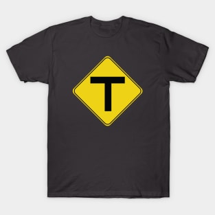 Caution Road Sign T Intersection T-Shirt